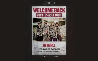 2NE1 Concert 2025 Taipei (Show Added)｜2024-25 2NE1 ASIA TOUR [WELCOME BACK] IN TAIPEI | Linkou Arena